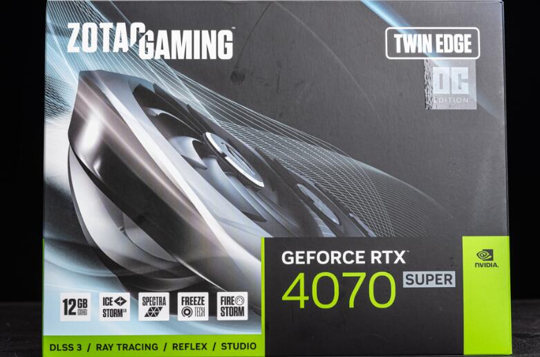 ZOTAC GAMING RTX4070SUPER TWIN EDGE OC开箱测试 ZOTAC GAMING RTX4070SUPER TWIN EDGE OC开箱测试